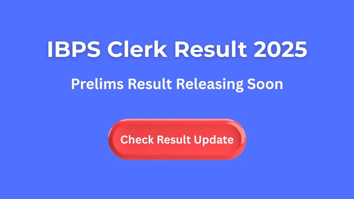 IBPS Clerk Prelims Result 2025 – result date, direct link, cut off and updates. IBPS Clerk Prelims Result 2025 – result date, direct link, cut off and updates.