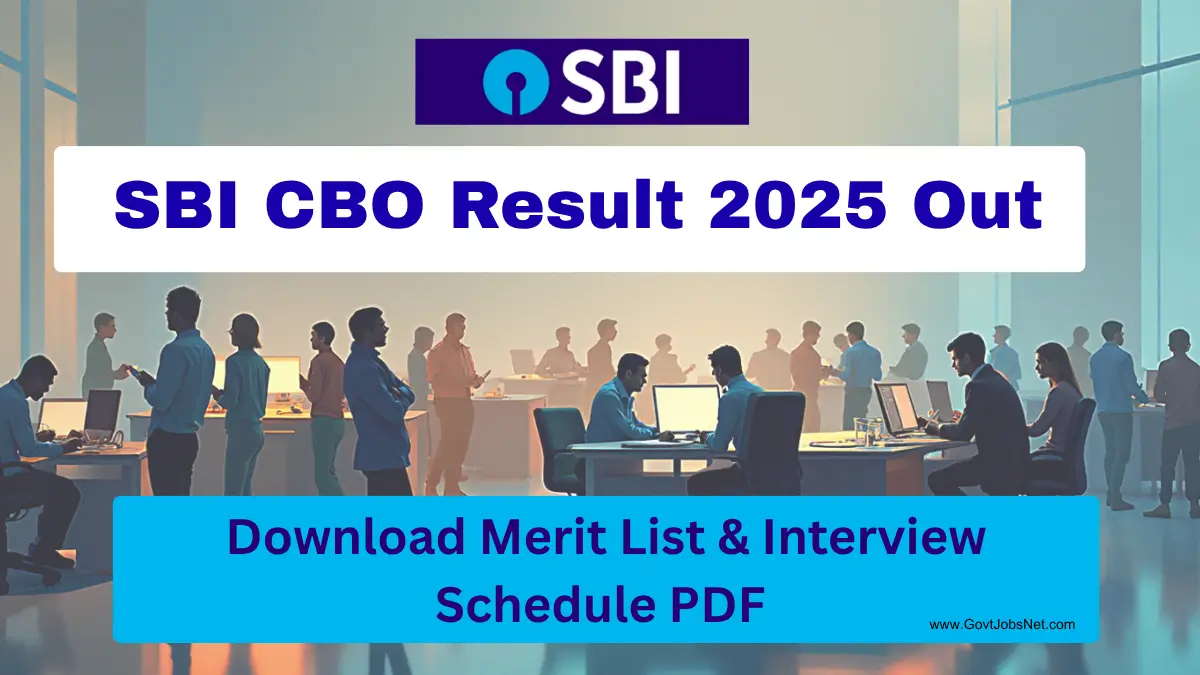 SBI CBO Result 2025 declared by State Bank of India – Download Merit List PDF and check Interview Schedule details @ sbi.co.in
