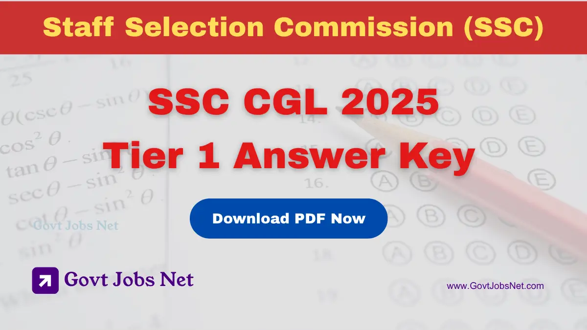 SSC CGL Answer Key 2025 Tier 1 PDF Download – Official Response Sheet Released