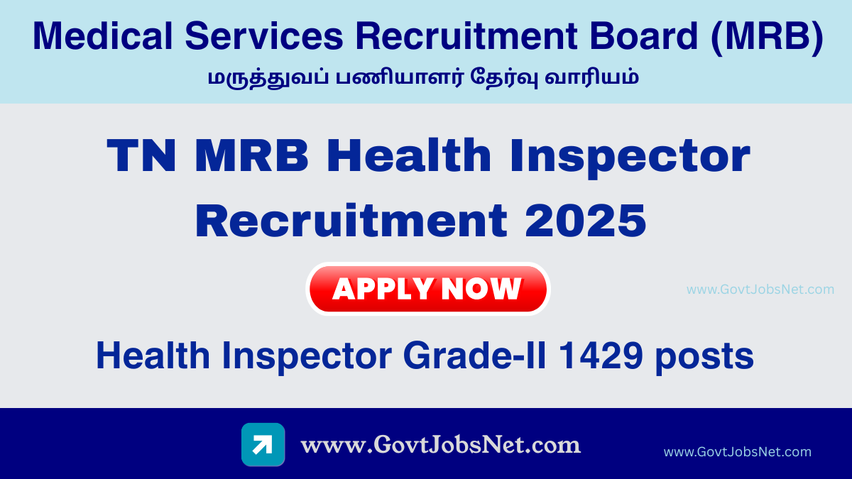 TN MRB Health Inspector Recruitment 2025 – Apply Online for 1429 Health Inspector Grade-II Posts at mrb.tn.gov.in